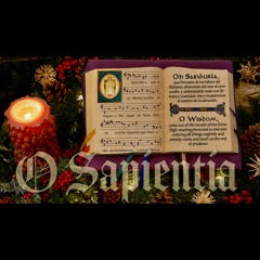 "O Sapientia" - 17 De Diciembre