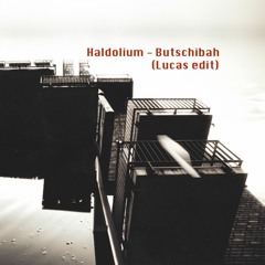 PREMIERE: Haldolium - Butschibah (Lucas Edit)