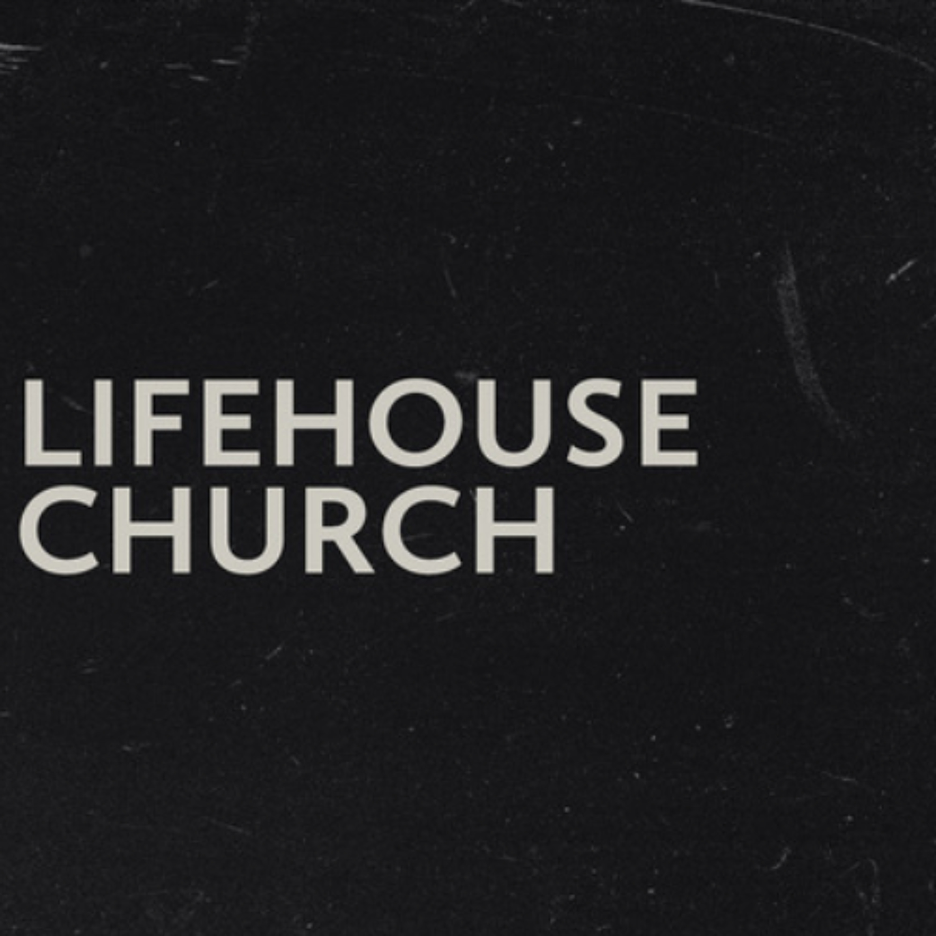 Lifehouse Church