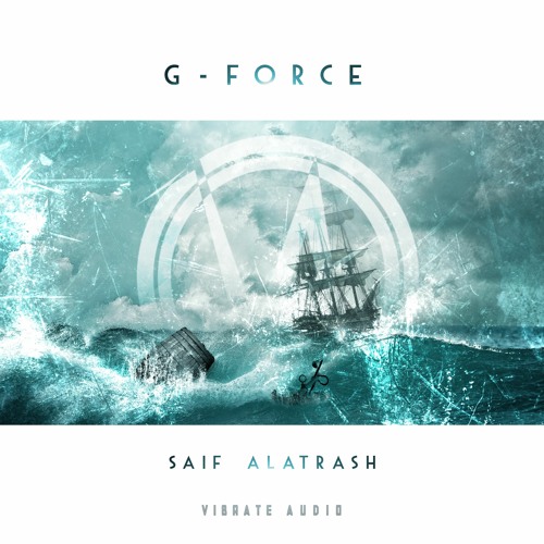 G - Force [Extended Mix] Vibrate Audio