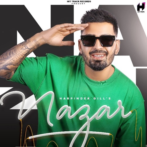 Stream Nazar by Harpinder Gill Listen online for free on SoundCloud