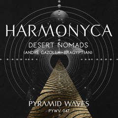 PLTU PREMIERE: Desert Nomads (Andre Gazolla, Bragyptian) - Esmeralda [Pyramid Waves Records]