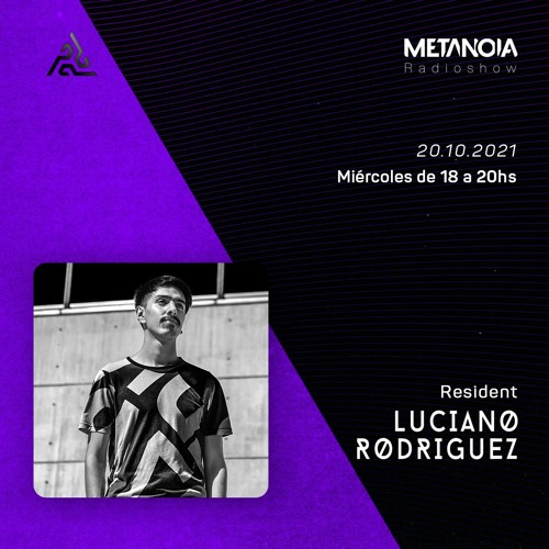 Metanoia pres. Luciano Rodríguez - Progressive Vibrations #30