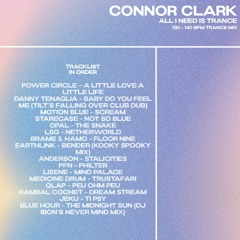 All I Need Is Trance // Connor Clark