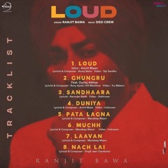 Duniya - Ranjit Bawa | Loud