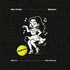 Salsaton [PLAYED BY CLOONEE - FREE DOWNLOAD]