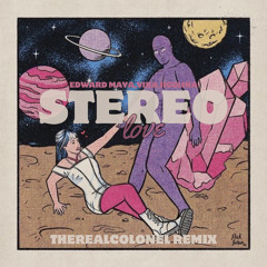 Stereo Love [THEREALCOLONEL Remix]