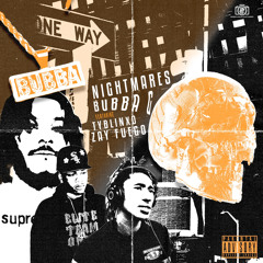 Bubba G - Nightmares(Feat. TYBlinxo & Zay Fuego)