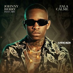 Johnny Berry _ Zala Calmé feat. Ary