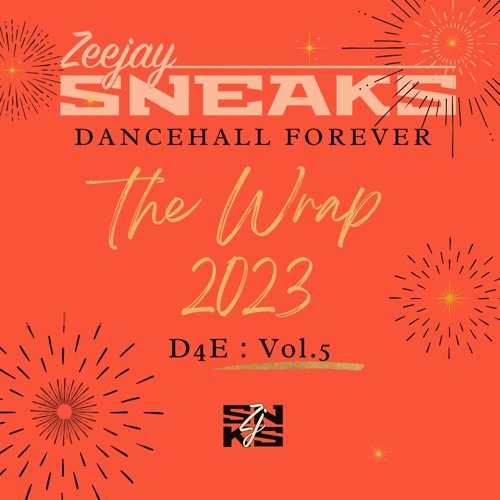 Dancehall Forever - D4E - Vol.5:The Wrap