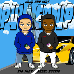 Jaja and Indy pulled up (Prod Kid Indy )[Remastered]