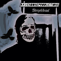 BoneHead by RavenBoneProductions