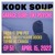 Artwork for KOOK SOUP EP 51 - APRIL 15, 2022