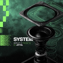 SYSTEM: Serum 2 Presets