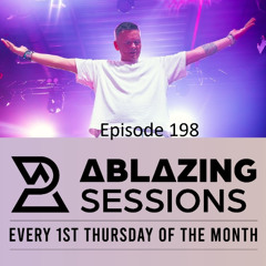 Ablazing Sessions 198 with Rene Ablaze