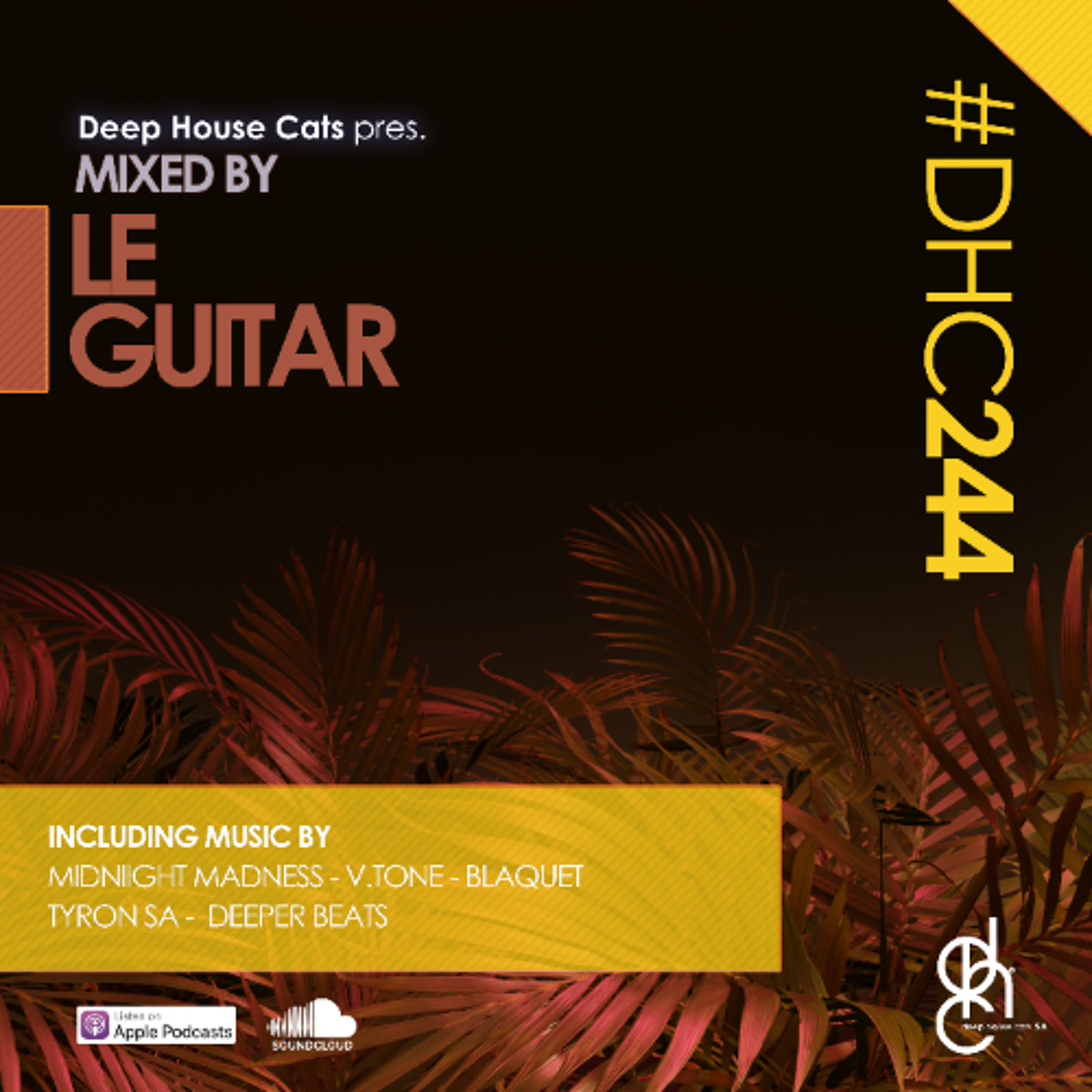 #DHC244 - Mixed by Le-Guitar