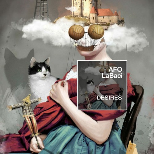 OIR2116 AFO, LaBaci - Desires (Chill Out Mix) - (Cut)