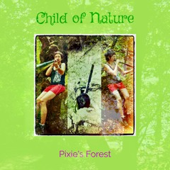 Pixie´s Forest & Video Link