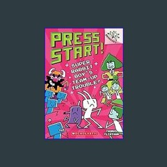 Read Ebook ⚡ Super Rabbit Boy’s Team-Up Trouble!: A Branches Book (Press Start! #10) (10) Online B