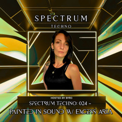 Spectrum Radio Episode 24 — Painted in Sound w/ Excess Aria (Slovenia)