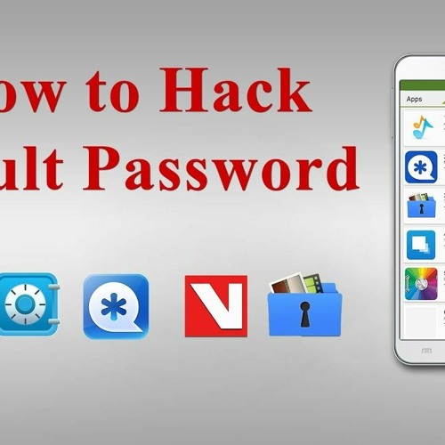 Stream How To Crack A Vault App Password [REPACK] from Razabaryobi7