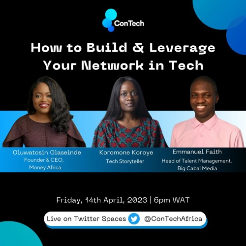 Stream episode How to Build & Leverage Your Network in Tech by ConTech