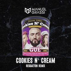 Cookies N' Cream (Reggaeton Remix)