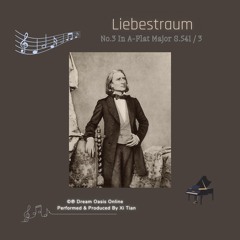 Liebestraum No.3 In  A - Flat Major S.541 / 3