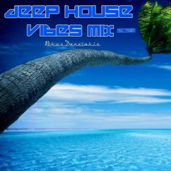 Deep House Vibes Mix (10) 2023 # Nikos Danelakis #Best of Vocal Deep House