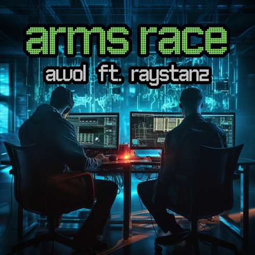 Arms Race (featuring raystanz)