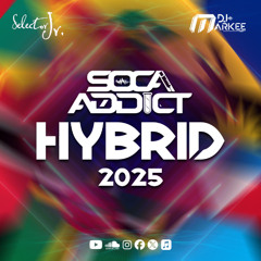 Soca Addict Hybrid 2025