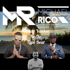 Daddy Yankee & Ne-Yo Type Beat 2021 (Prod. By Michael Rico)