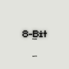 8-Bit Phunk