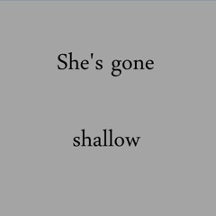 she's gone