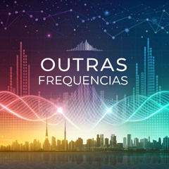 [2025] Outras Frequências
