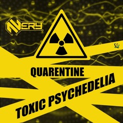 Toxic Psychedelia ( FREE DOWNLOAD )