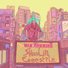 Shaolin Freestyle(Prod. By Dé Von)