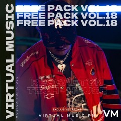 FREE PACK VOL. 18 (ELECTRO LATINO, ELECTRO POP,  MASHUPS, REMIXES & EDITS)