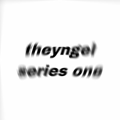 THEYNGEL SERIES ONE