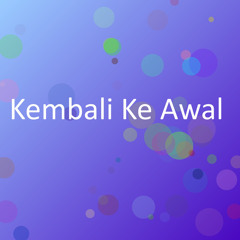 Kembali Ke Awal