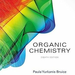 Organic Chemistry BY: Bruice Paula Yurkanis (Author) $E-book+