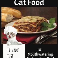 Book [PDF] Cooking With Cat Food: Funny Novelty Notebook Disguised As