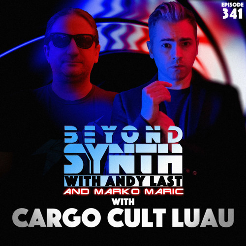 Beyond Synth - 341 - Marko and Cargo Cult Luau