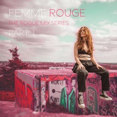 The Rogue Mix Series: Part 1
