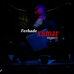 Ferhade Xumar[Prod.Ajgar]