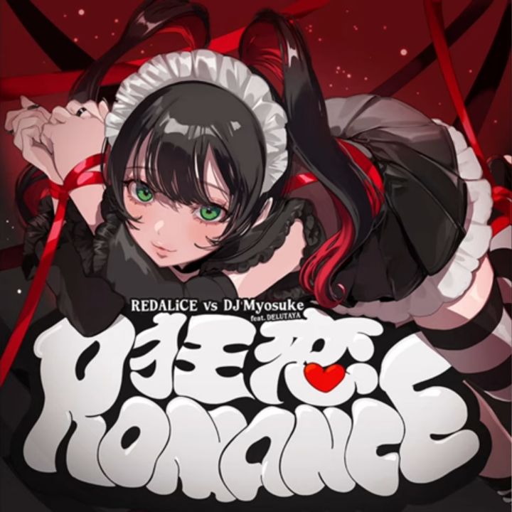 REDALiCE vs DJ Myosuke feat. DELUTAYA – 狂恋ROMANCE (KYOREN ROMANCE) [Arcaea]