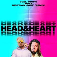 Joel Corry & MNEK - Head & Heart (MIDTOWN JACK BOOTLEG)