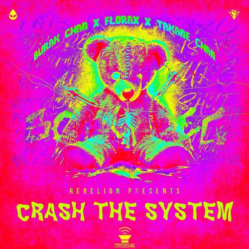 CRASH THE SYSTEM (MASTER OF LOUDCORE BOOTLEG)