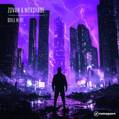 Zovah, NITESHADE - Still Here