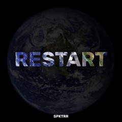 Restart